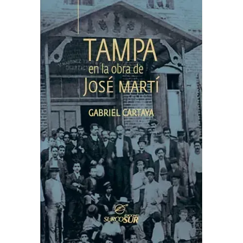 Tampa en la obra de José Martí