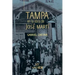 Tampa en la obra de José Martí