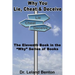 Why You Lie, Cheat & Deceive: The Eleventh Book in the "Why" Series of Books