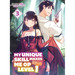 My Unique Skill Makes Me Op Even at Level 1 Vol 3 (Light Novel)