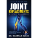 Joint Replacements: A Patient's Handbook