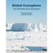 Global Cryosphere: Ice Sheets and Glaciers