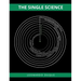 The Single Science