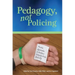 Pedagogy, Not Policing: Positive Approaches to Academic Integrity at the University