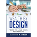 Wealth By Design: Ways to Love Your Retirement