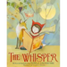 The Whisper