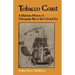 Tobacco Coast: A Maritime History of Chesapeake Bay in the Colonial Era