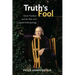 Truth's Fool: Derek Freeman and the War Over Cultural Anthropology