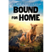 Bound for Home