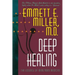Deep Healing