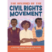 The History of the Civil Rights Movement: A History Book for New Readers