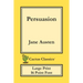 Persuasion (Cactus Classics Large Print): 16 Point Font; Large Text; Large Type