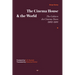 The Cinema House and the World: The Cahiers Du Cinema Years, 1962-1981