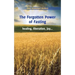The Forgotten Power of Fasting