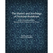 The History and Teachings of Nichiren Buddhism: From Sakyamuni Buddha Through Nichiren Shonin to the Present