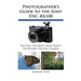 Photographer's Guide to the Sony DSC-RX100