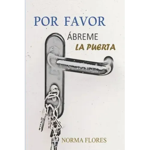 Por favor, Ábreme la Puerta