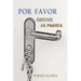 Por favor, Ábreme la Puerta