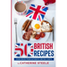 50 British Recipes: Cook Book from Authentic British Chefs
