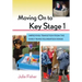 Moving on to Key Stage 1: Improving Transition from the Early Years Foundation Stage