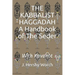 The Kabbalist Haggadah: A Handbook Of The Seder: With Kavanot