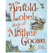 The Arnold Lobel Book of Mother Goose