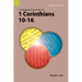 An Exegetical Summary of 1 Corinthians 10-16, 2nd Edition