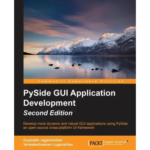 Pyside GUI Application Development - Second Edition