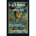 15 Dogs & a Cat Speak Out