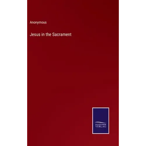 Jesus in the Sacrament