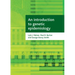 An Introduction to Genetic Epidemiology