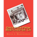 Greetings From Westchester, CA: An Early History of The Region