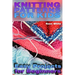Knitting Patterns for Kids: Easy Projects for Beginners: (Knitting Projects, Knitting Stitches)