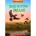 Duck Hunting Dreams