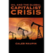 Oil & The Global Capitalist Crisis