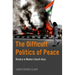 The Difficult Politics of Peace: Rivalry in Modern South Asia