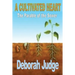 A Cultivated Heart: The Parable of the Sower