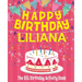 Happy Birthday Liliana - The Big Birthday Activity Book: (Personalized Children's Activity Book)
