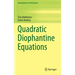 Quadratic Diophantine Equations