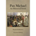 Pan Michael An Historical Novel