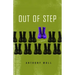 Out of Step: A Memoir