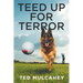 Teed Up for Terror
