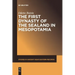 The First Dynasty of the Sealand in Mesopotamia