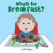 What's for breakfast
