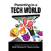 Parenting In A Tech World