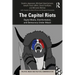 The Capitol Riots: Digital Media, Disinformation, and Democracy Under Attack