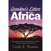 Grandma's Letters from Africa: Quaint I Ain't