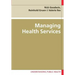 Managing Health Services
