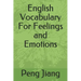 English Vocabulary for Feelings and Emotions