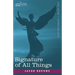 Signature of All Things